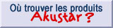 Revendeurs Akustar